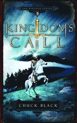 Chuck Black - Kingdom's Call, Häftad