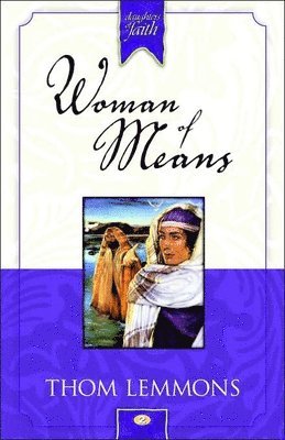 Thom Lemmons - Woman of Means, Häftad. Tillgänglighet: Lägg i varukorg