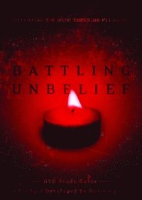 bokomslag Battling Unbelief (Study Guide)