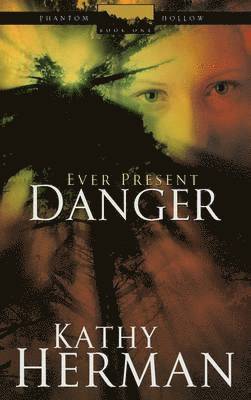 Ever Present Danger