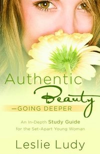 bokomslag Authentic Beauty (Study Guide)