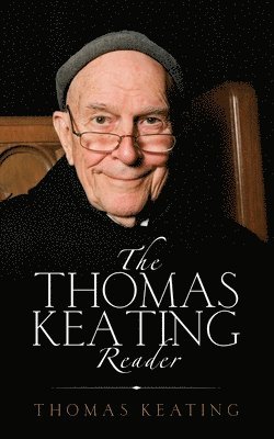 bokomslag Thomas Keating Reader