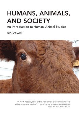 Nik Taylor - Humans, Animals, and Society, Häftad