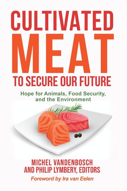 Cultivated Meat to Secure Our Future 1