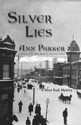 Ann Parker - Silver Lies, Häftad