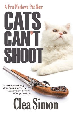 Clea Simon - Cats Can't Shoot, Inbunden