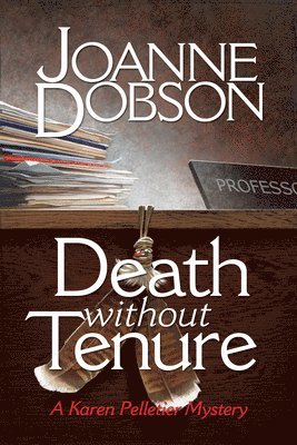 Death Without Tenure