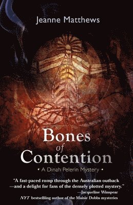 Bones of Contention: A Dinah Pelerin Mystery