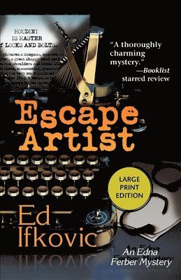 Ed Ifkovic - Escape Artist, Häftad