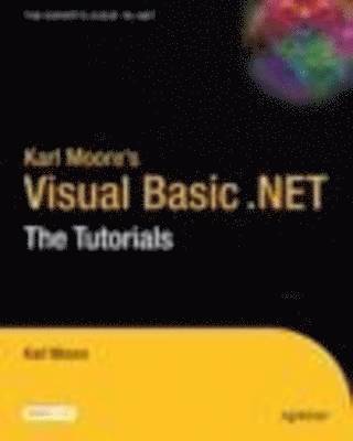 Karl Moore's Visual Basic .NET 1