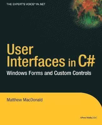 bokomslag User Interfaces in C#