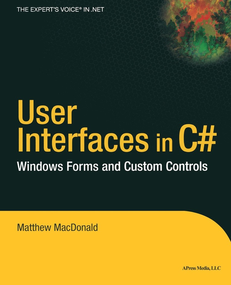 User Interfaces in C#