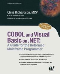 bokomslag COBOL & Visual Basic on .NET: A Guide for the Reformed Mainframe Programmer
