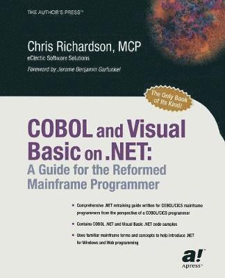 COBOL & Visual Basic on .NET: A Guide for the Reformed Mainframe Programmer 1