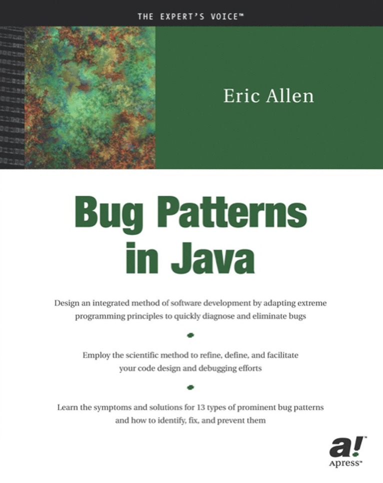 Eric Allen - Bug Patterns in Java, Häftad