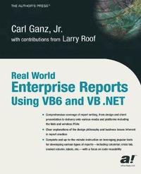bokomslag Real World Enterprise Reports Using VB6 And VB .NET