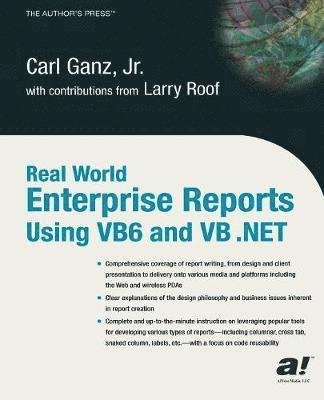 bokomslag Real World Enterprise Reports Using VB6 And VB .NET