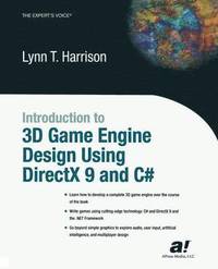 bokomslag Introduction to 3D Game Engine Design Using DirectX 9 & C#