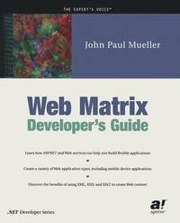 bokomslag Web Matrix Developer's Guide