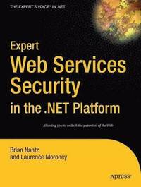 bokomslag Expert Web Services Security in the .NET Platform