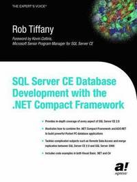 bokomslag SQL Server CE Database Development with the .NET Compact Framework