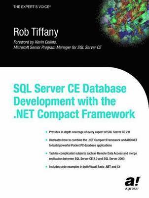 SQL Server CE Database Development with the .NET Compact Framework 1