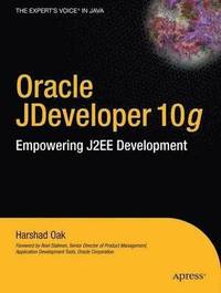 bokomslag Oracle JDeveloper 10g: Empowering J2EE Development