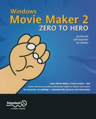 bokomslag Windows Movie Maker 2 Zero to Hero