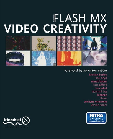 Murat Bodur, Hoss Gifford, Diana Johnson, Leonhard Lass, Anthony Onumonu, Kristian Besley, Neal Boyd, Jerome Turner, Ken Jokol, Tim Hawkins, Murat Bodur, Hoss Gifford - Flash Video Creativity, Häftad