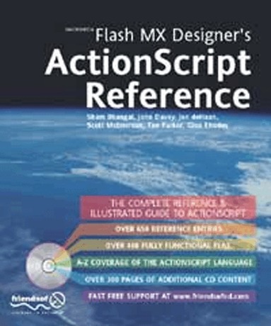 Tim Parker, Fay Rhodes, Jennifer Dehaan, Sham Bhangal, John Davey, Scott Mebberson - Flash MX Designer's ActionScript Reference, Häftad