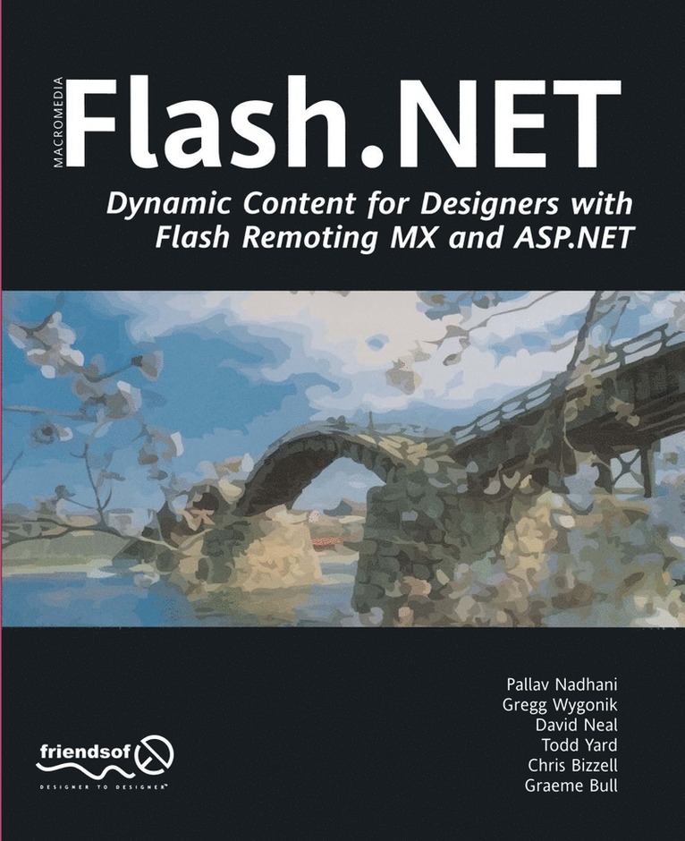 Gerald YardFace, David Neal, Pallav Nadhani, Graeme Bull, Chris Bizzell, Gerald Yardface, Gerald YardFace, David Neal - Flash .NET, Häftad