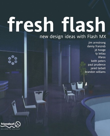 Brandon Williams, Jared Tarbell, Paul Prudence, Keith Peters, Ty Lettau, Danny Franzreb, Jim Armstrong, JD Hooge - Fresh Flash, Häftad