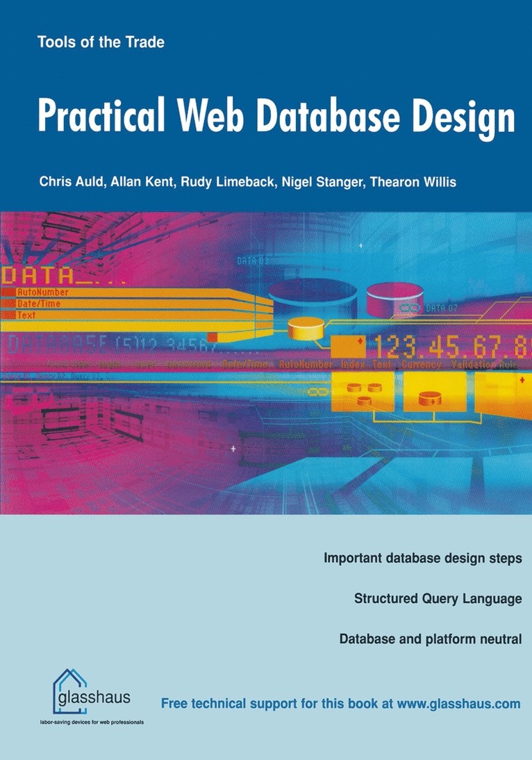 Chris Auld, Allan Kent, Rudy Limeback, Nigel Stanger, Thearon Willis - Practical Web Database Design, Häftad