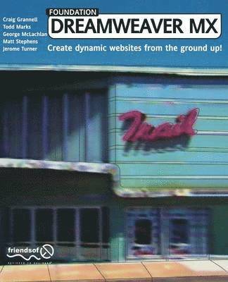 bokomslag Foundation Dreamweaver MX