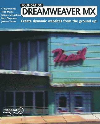 Foundation Dreamweaver MX 1