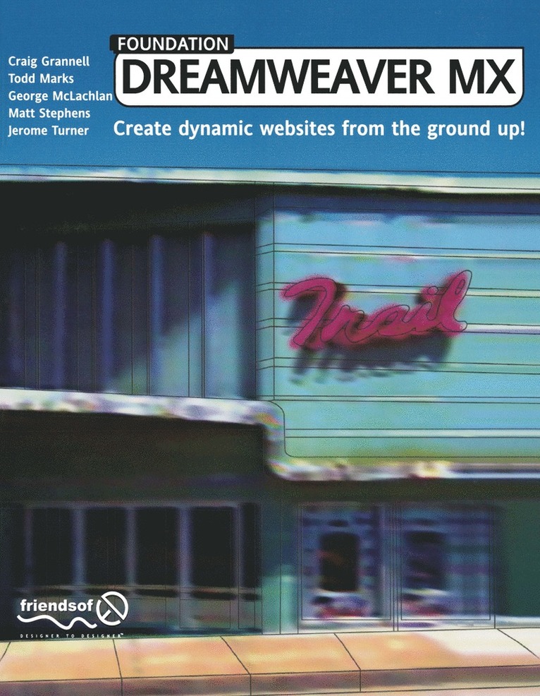 Foundation Dreamweaver MX 1