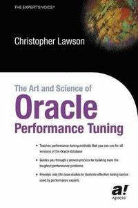 bokomslag Art & Science of Oracle Performace Tuning - Reprint