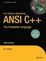 bokomslag Ivor Horton's Beginning ANSI C++: The Complete Language