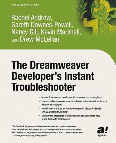 Nancy Gill, Gareth Downes-Powell, Rachel Andrew, Drew McLellan, Kevin Marshall - Dreamweaver Developer's Instant Troubleshooter, Häftad