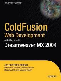 bokomslag ColdFusion Web Development with Macromedia Dreamweaver MX 2004