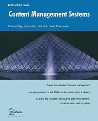 bokomslag Content Management Systems (Tools of the Trade)