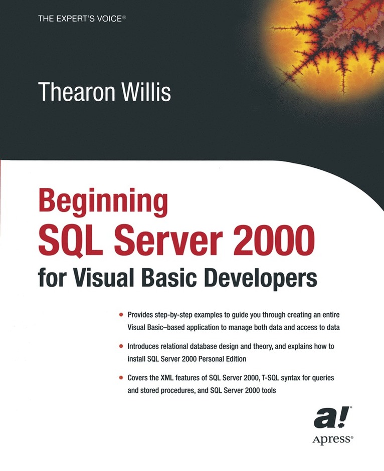 Thearon Willis - Beginning SQL Server 2000 for Visual Basic Developers, Häftad
