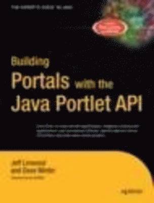 Building Portals with the Java Portlet API 1