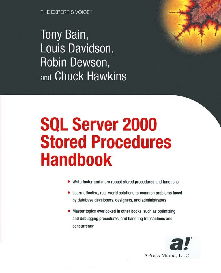 Robin Dewson, Louis Davidson, Tony Bain, Chuck Hawkins - SQL Server 2000 Stored Procedures Handbook, Häftad