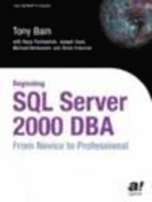 Beginning SQL Server 2000 DBA 1