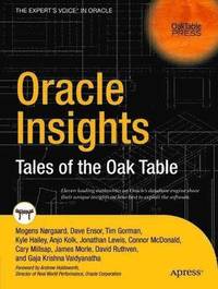 bokomslag Oracle Insights: Tales of the Oak Table