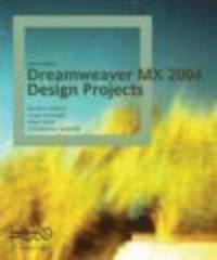 bokomslag Dreamweaver MX 2004 Design Projects