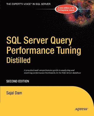 SQL Server Query Performance Tuning Distilled 1