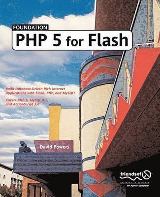 bokomslag Foundation PHP 5 for Flash