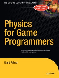 bokomslag Physics for Game Programmers